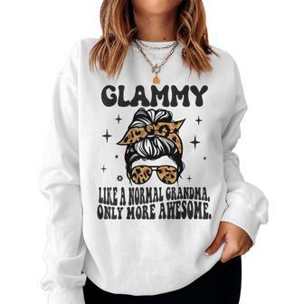 Glammy Like A Normal Grandma Only More Awesome Women Sweatshirt - Thegiftio UK