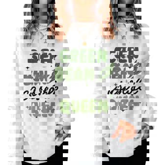 Green Bean Casserole Queen Thanksgiving Dinner Women Sweatshirt | Seseable CA
