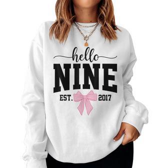 Hello Nine Est 2017 Coquette Bow 9Th Birthday Girl Women Sweatshirt - Thegiftio UK