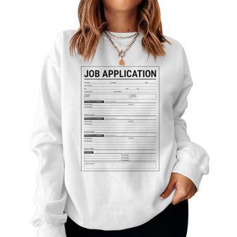 Job Application Form Employment Costume Women Women Sweatshirt - Thegiftio UK