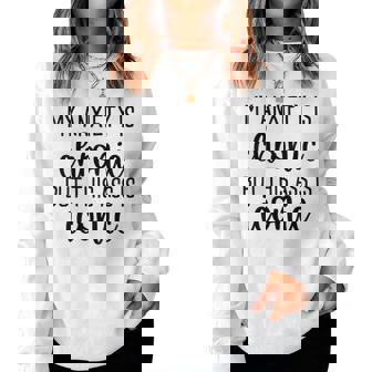 Mi Ansiedad Es Crónica Pero Este Culo Es Icónico Divertido Entrenamiento In Mangas Sudadera Mujer - Regaloses