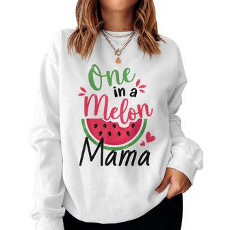 One In A Melon Mama 1St Birthday Party Family Matching Women Sweatshirt - Thegiftio UK