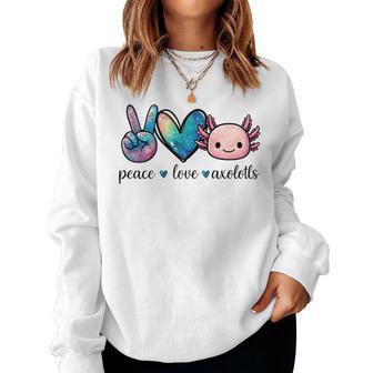 Peace Love Axolotls Cute And Colorful Galaxy Axolotl Women Women Sweatshirt - Thegiftio UK