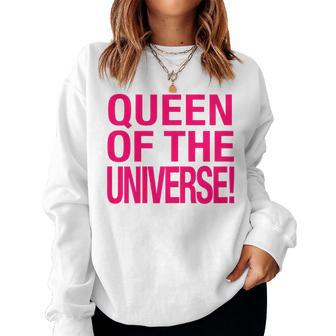 Queen Of The Universe Baby Y2k Slogan Women Women Sweatshirt - Thegiftio