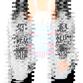 Retro 250 Years American 1776 2026 250Th Usa Years Women Women Sweatshirt - Monsterry