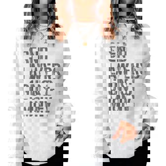 Retro Vintage Send Lawyers Guns Money Women Women Sweatshirt | Seseable CA