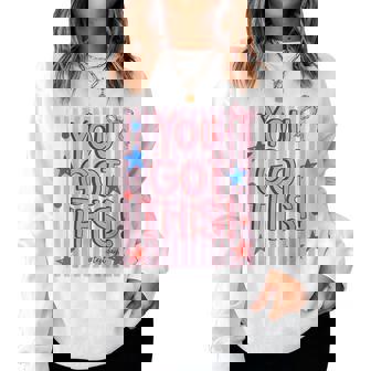 Testing Day You Got This Test Day Teacher Women Sweatshirt | Mazezy