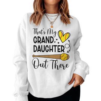 That's My Granddaughter Out There Softball Grandma Grandpa Women Sweatshirt - Thegiftio UK