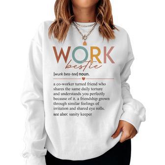 Vintage Work Bestie Definition Teachers Nurses Boss Women Women Sweatshirt - Monsterry