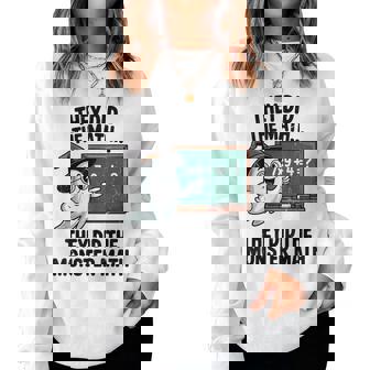 They Did Monster Math Teacher Halloween Costume Mathematics Women Sweatshirt - Thegiftio