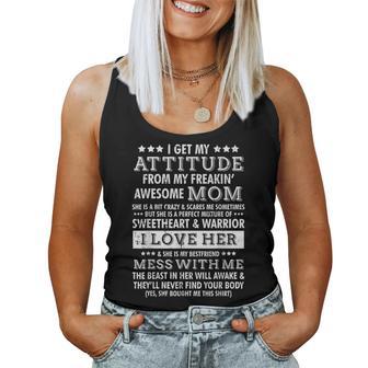 I Get My Attitude From My Mom Daughter Women Tank Top - Thegiftio UK