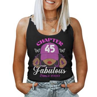 Chapter 45 Fabulous Since 1980 45Th Birthday Black Women Women Tank Top - Thegiftio UK