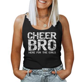 Cheer Bro Here For The Girls Cheer Competition Brother Women Tank Top - Thegiftio UK