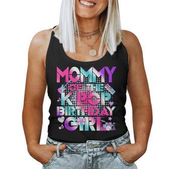 Cool Mommy Of The K-Pop Birthday Girl Matching Family Women Tank Top - Thegiftio