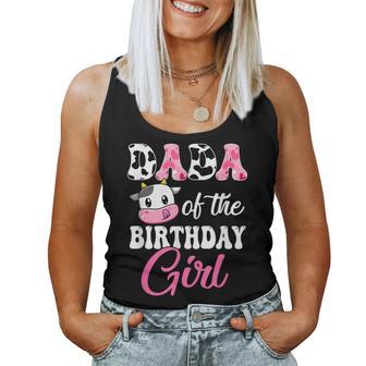 Dada Of The Birthday Girl Farm Cow 1St Birthday Girl Women Tank Top - Thegiftio UK