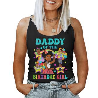 Daddy Of Birthday Girl Gracie Pink Doll Family Decorations Women Tank Top - Thegiftio UK