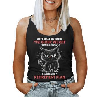 Don't Upset Old People Angry Cat Sarcastic Retirement Women Tank Top - Thegiftio