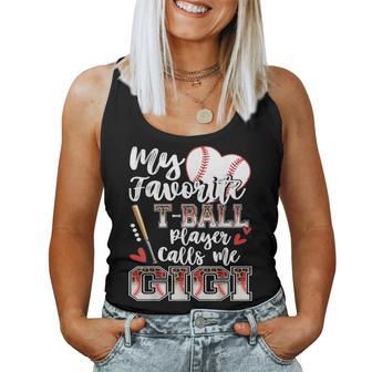 My Favorite T-Ball Player Calls Me Gigi Family Matching Women Tank Top - Thegiftio