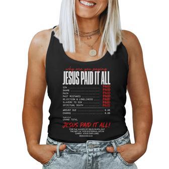 Christian Receipt Jesus Paid It All Romans 6 Women Tank Top - Thegiftio UK
