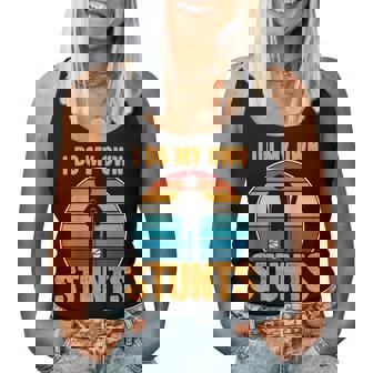 aying I Do My Owntunts Leg Lesionicherzo Donne Uomini Canotta da donna - Novitaregali