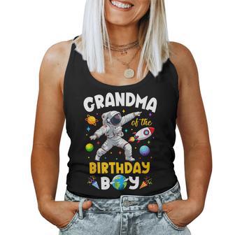 Grandma Of The Birthday Boy Astronaut Outer Space Birthday Women Tank Top - Thegiftio UK