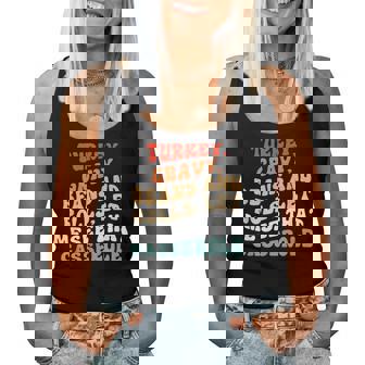 Groovy Turkey Gravy Beans And Rolls Casserole Thanksgiving Women Tank Top - Monsterry