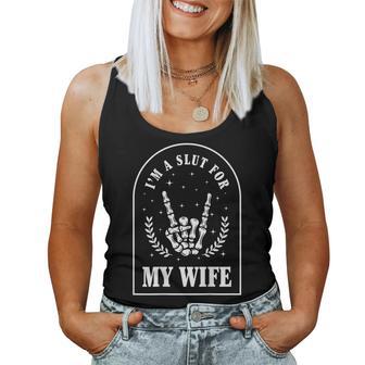 I'm A Slut For My Wife On Back Women Tank Top - Thegiftio UK