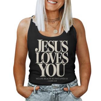 Jesus Loves You Christian Bible Verse 1 John 4 Women Tank Top | Mazezy
