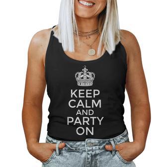 Keep Calm And Party On Saying Quote Humor Men Women Tank Top - Seseable