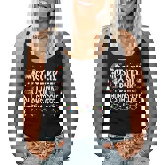 Most Likely To Drink All Santa's Coffee Christmas Matching Women Tank Top - Thegiftio