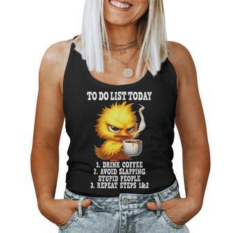 To Do List Today Drink Coffee Avoid Slapping Stupid People Women Tank Top - Seseable