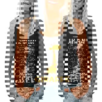 I Did The Math The Answer Is Giraffe Zoo Giraffe Lover Women Tank Top - Monsterry
