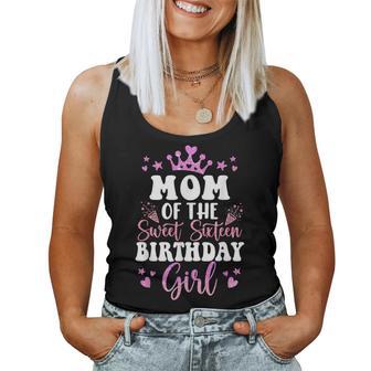 Mom Of The Sweet Sixn Bday Girl 16Th Pink Crown Women Tank Top - Monsterry