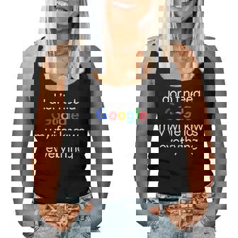 No Necesito Google Mi Esposaabe Todo Divertido Marido Camiseta sin mangas para mujer - Regaloses