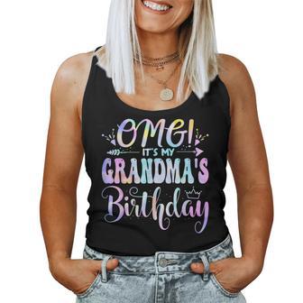 Omg It's My Grandma's Birthday Happy Bday Mother Tie Dye Women Tank Top - Thegiftio