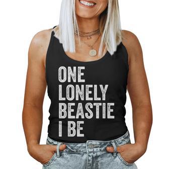 One Lonely Beastie I Be Quote Sarcastic Women Tank Top - Thegiftio