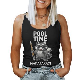 Pool Time Madafakas Raccoon Billiards Player Sarcastic Women Tank Top - Thegiftio