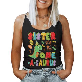 Sister Of The One-A-Saurus 1St Birthday Boy Dinosaur Women Tank Top - Thegiftio UK