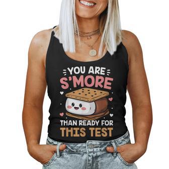 You Are S'more Than Ready For This Test Test Day Teacher Women Tank Top - Monsterry