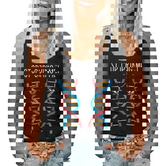 Stop Copying Me Science Pun Dna Joke Biology Teacher Women Tank Top - Thegiftio