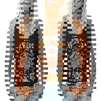 Thanksgiving Birthday Turkey Birthday Party Toddler Boy Girl Women Tank Top | Seseable CA