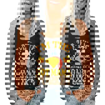 Thanksgiving I'm The Hot Mama Turkey Matching Women Tank Top | Mazezy