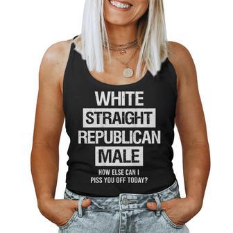 White Straight Republican Male Sarcastic Quote Women Tank Top - Thegiftio