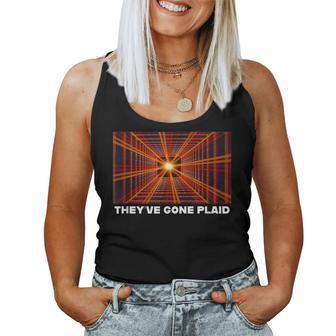 They've Gone Plaid Space Ball 80S And Womens Women Tank Top - Monsterry