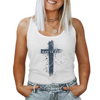 His Way Is Better Christian Cross Faith Quote Women Tank Top - Seseable