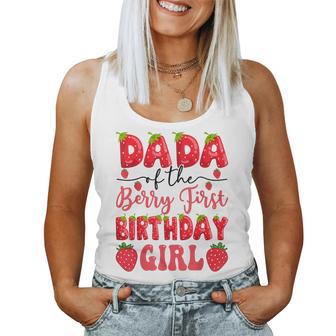 Dada Of The Berry First Birthday Girl Strawberry Lover Women Tank Top - Thegiftio