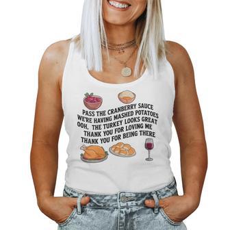 Pass The Cranberry Sauce We're Having Mashed Potatoes Women Tank Top - Thegiftio UK