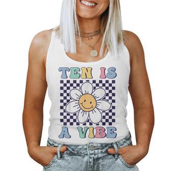 Ten Is A Vibe Cute Groovy 10Th Birthday Party Daisy Flower Women Tank Top | Mazezy