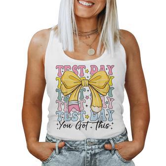 Test Day You Got This Coquette Bow Teacher Testing Day Girls Women Tank Top | Seseable FR