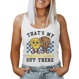 That's My Granddaughter Out There Softball Grandpa Grandma Women Tank Top - Thegiftio UK